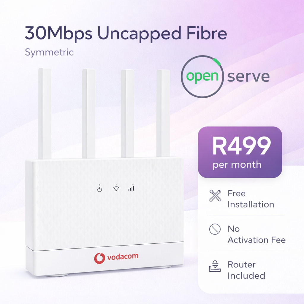 30Mbps Uncapped Fibre (Openserve) - VShopper